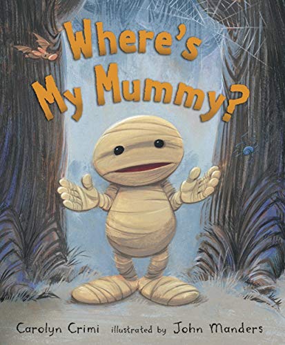 Where s My Mummy
