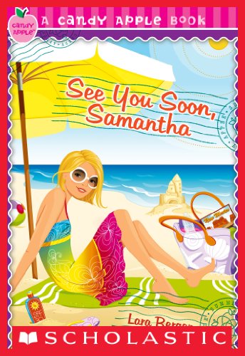 See You Soon, Samantha