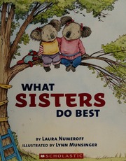 What Sisters Do Best / What Brothers Do Best