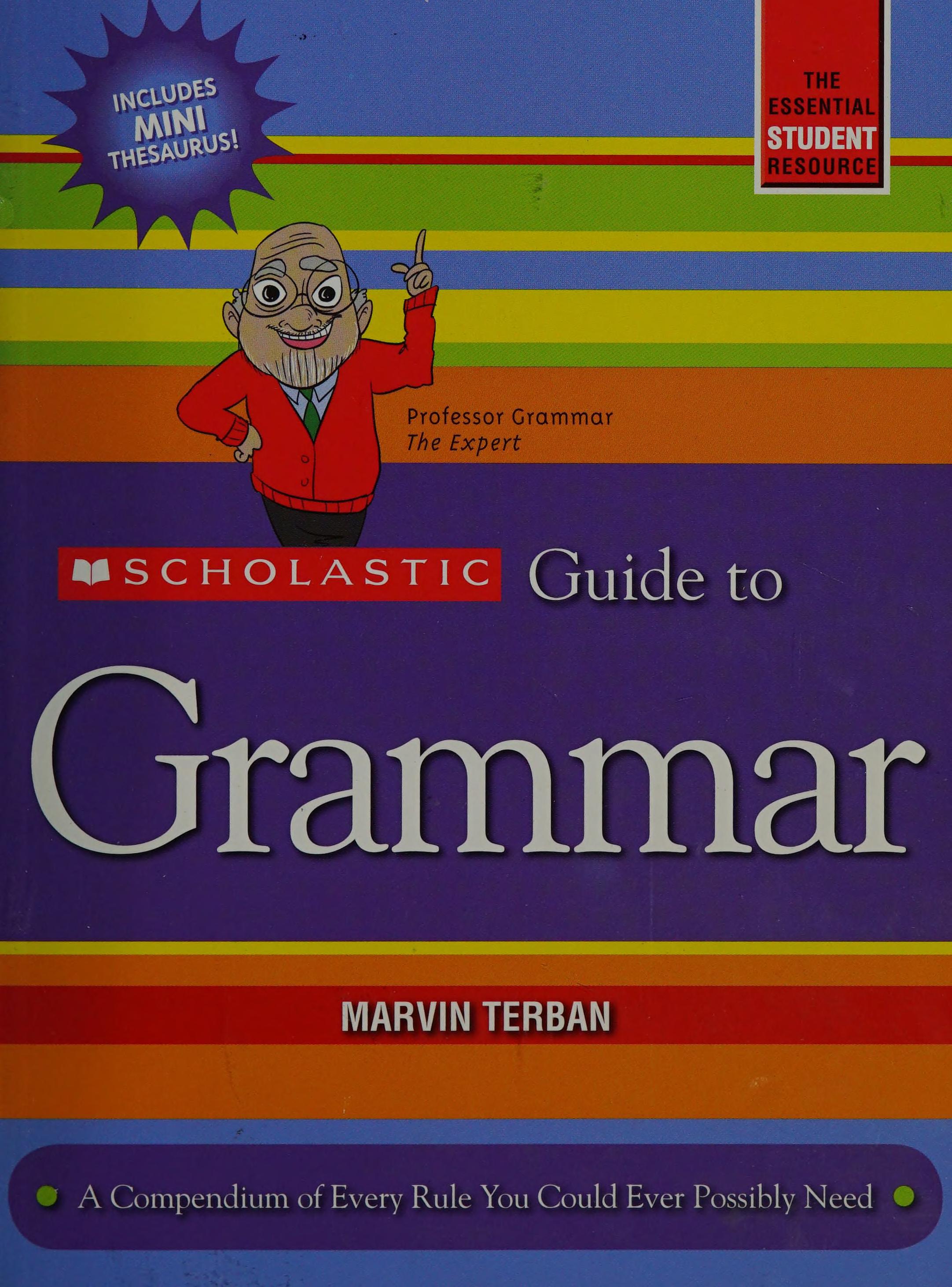 Scholastic Guide To Grammar