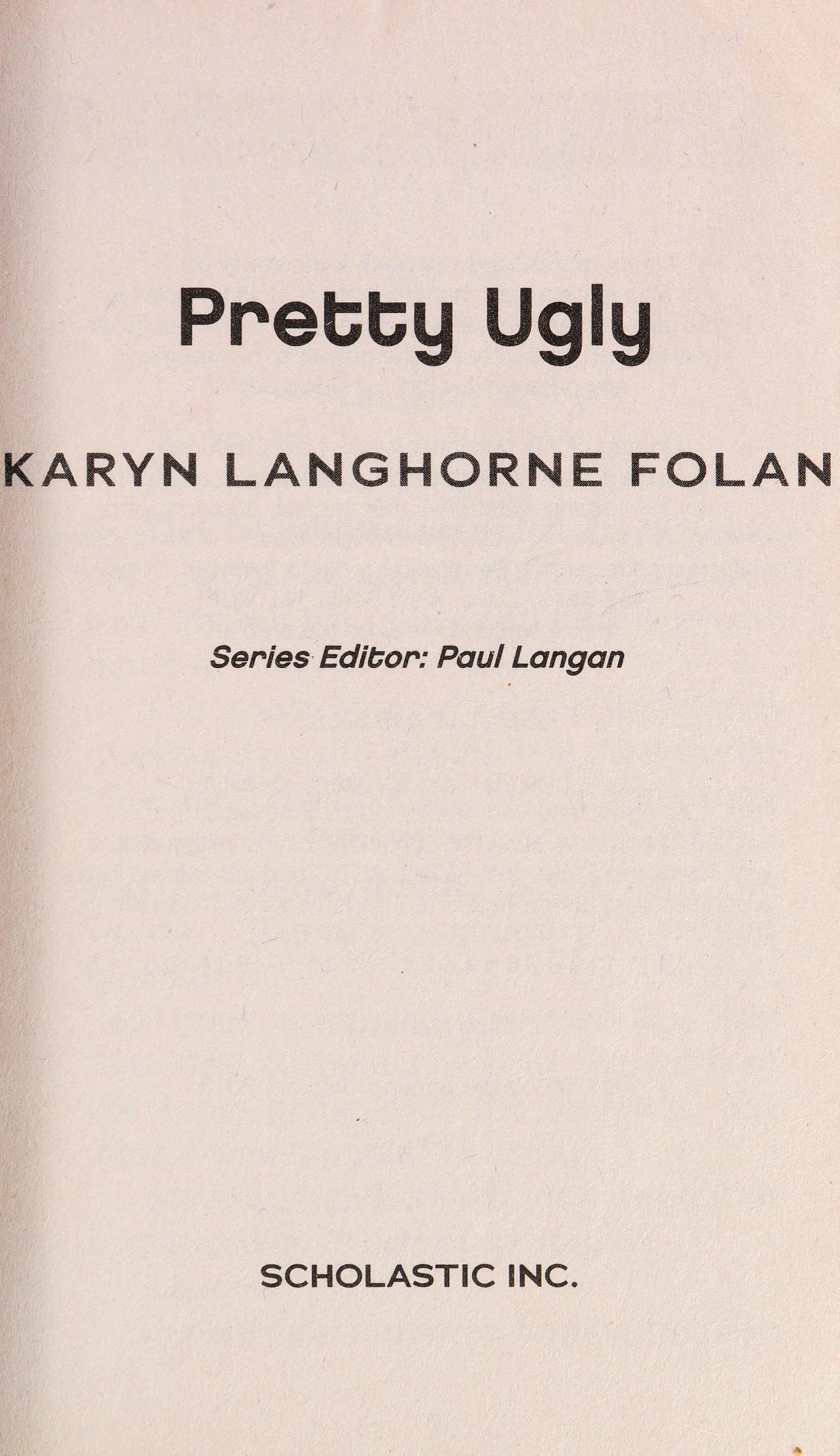 Pretty Ugly