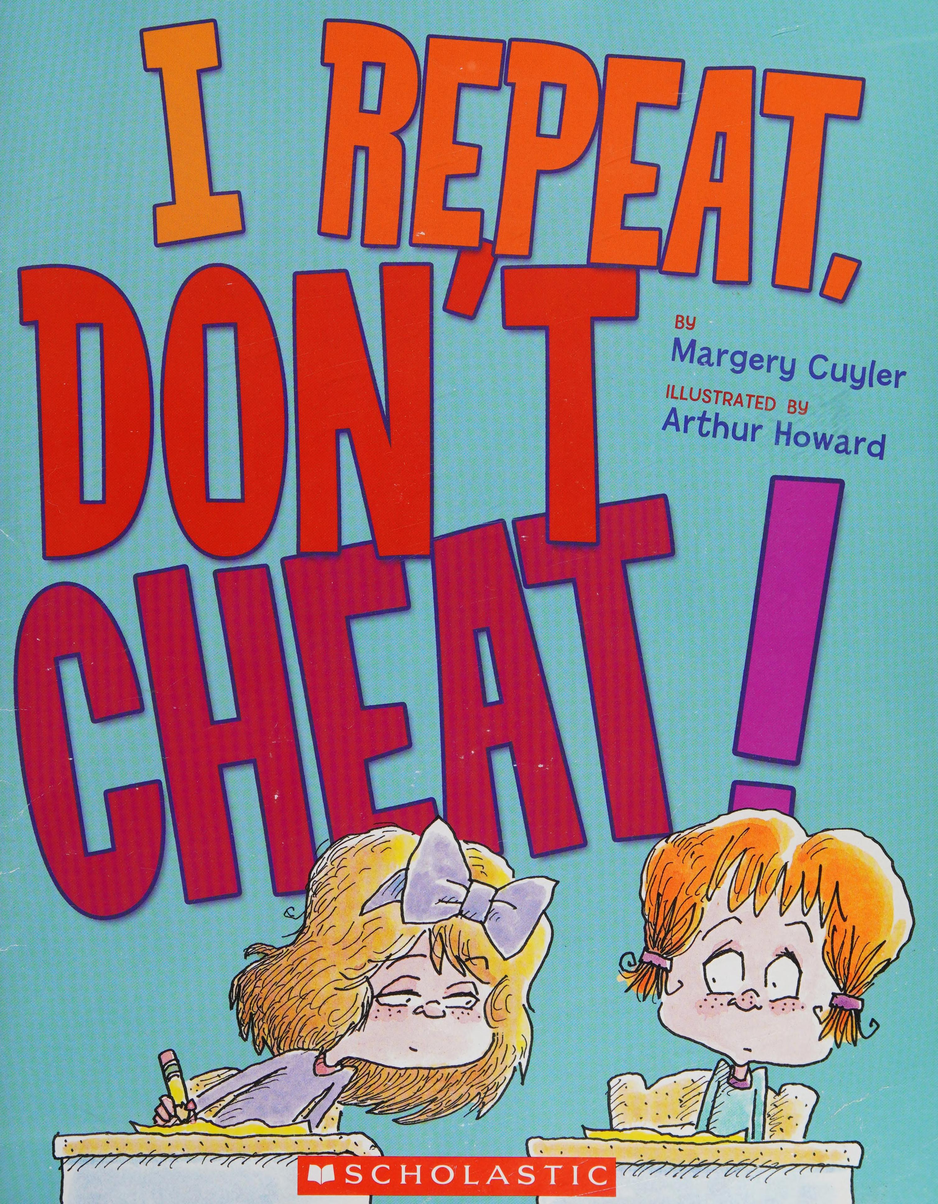 I repeat don t cheat