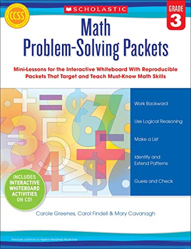 Math Problem-Solving Packets: Grade 3 : Mini-Lessons For The Interactive Whiteboard With Reproducible Packets That Target And Teach Must-Know Math Skills