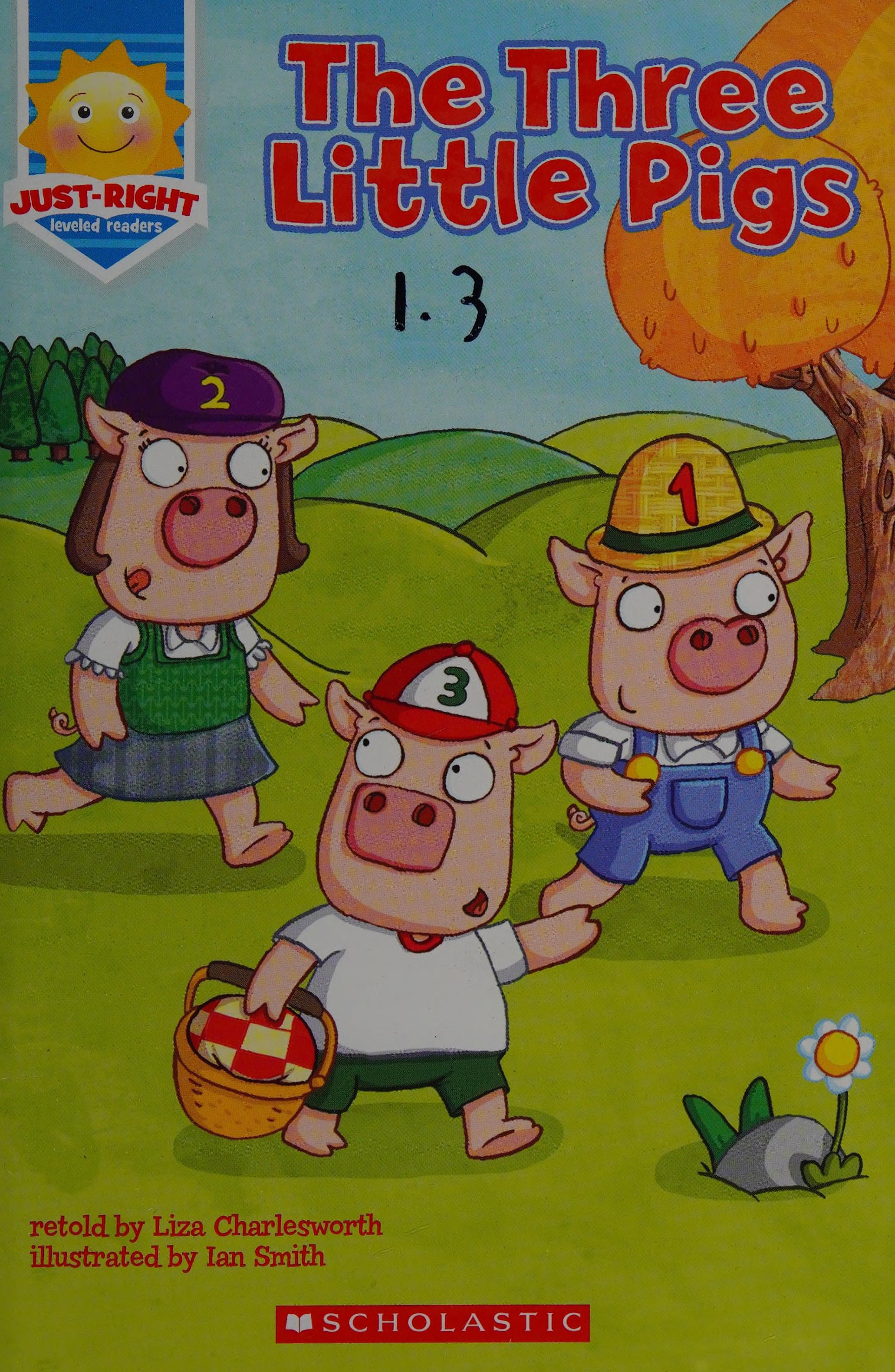 The Three Little Pigs - a Just Right Leveled Reader