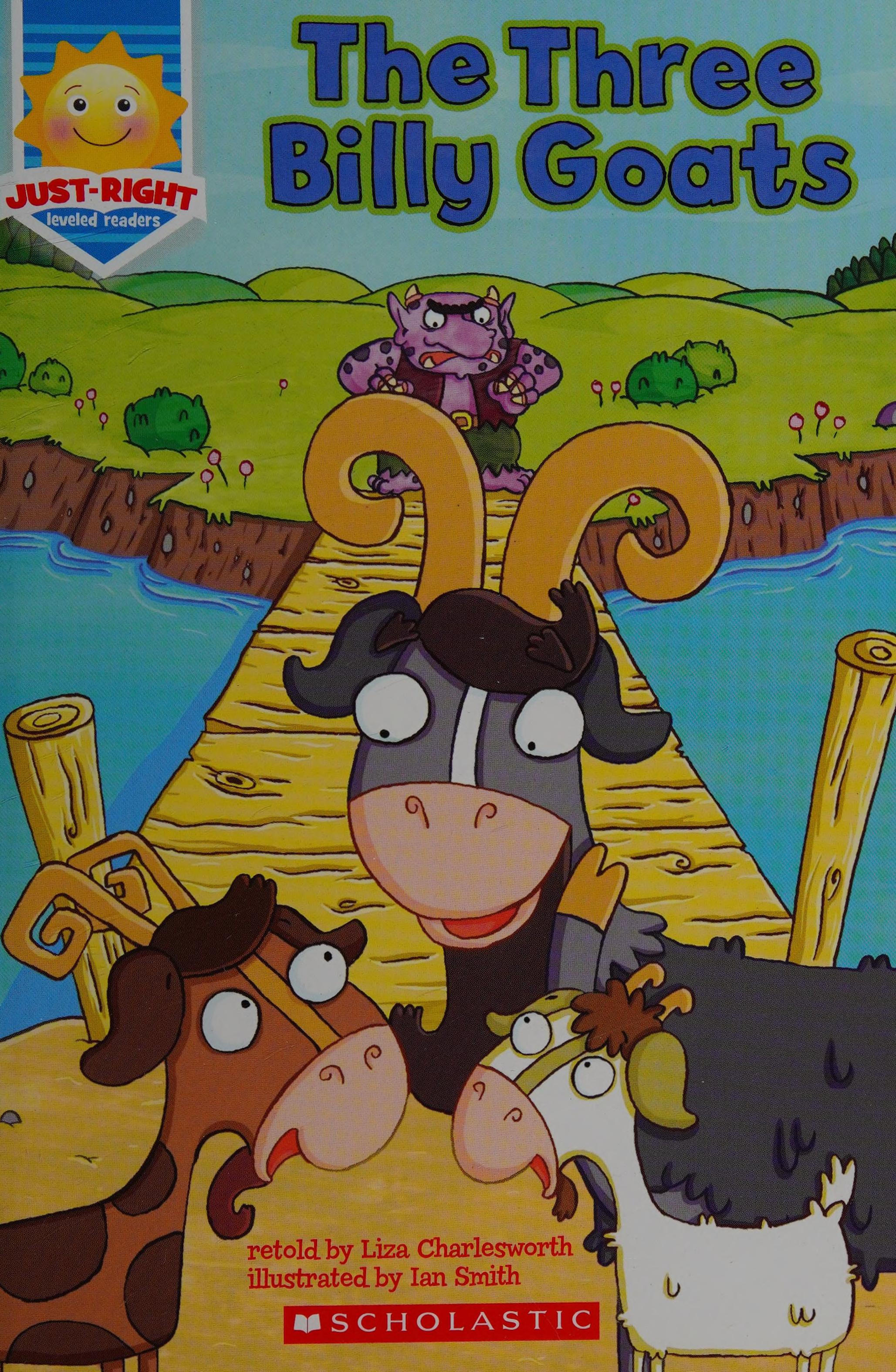 The Three Billy Goats - Retold by Liza Charlesworth