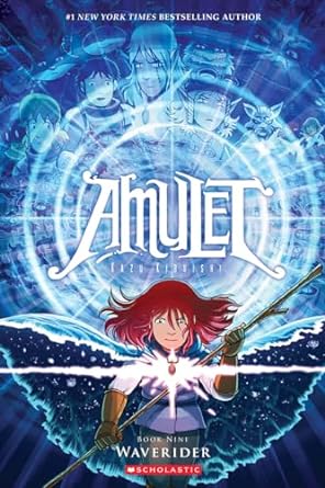 Waverider: A Graphic Novel (Amulet #9) by Kazu Kibuishi, ISBN 9780545828659