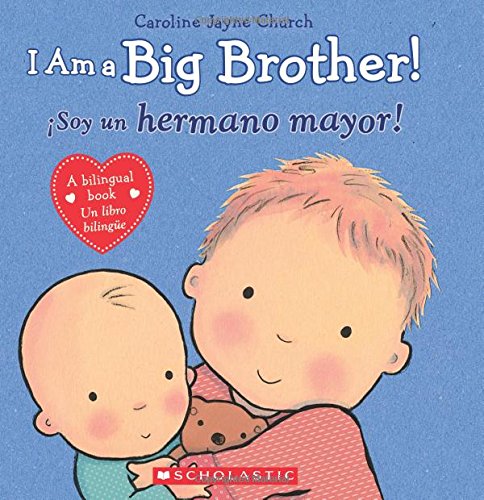 I Am a Big Brother iSoy un hermano mayor