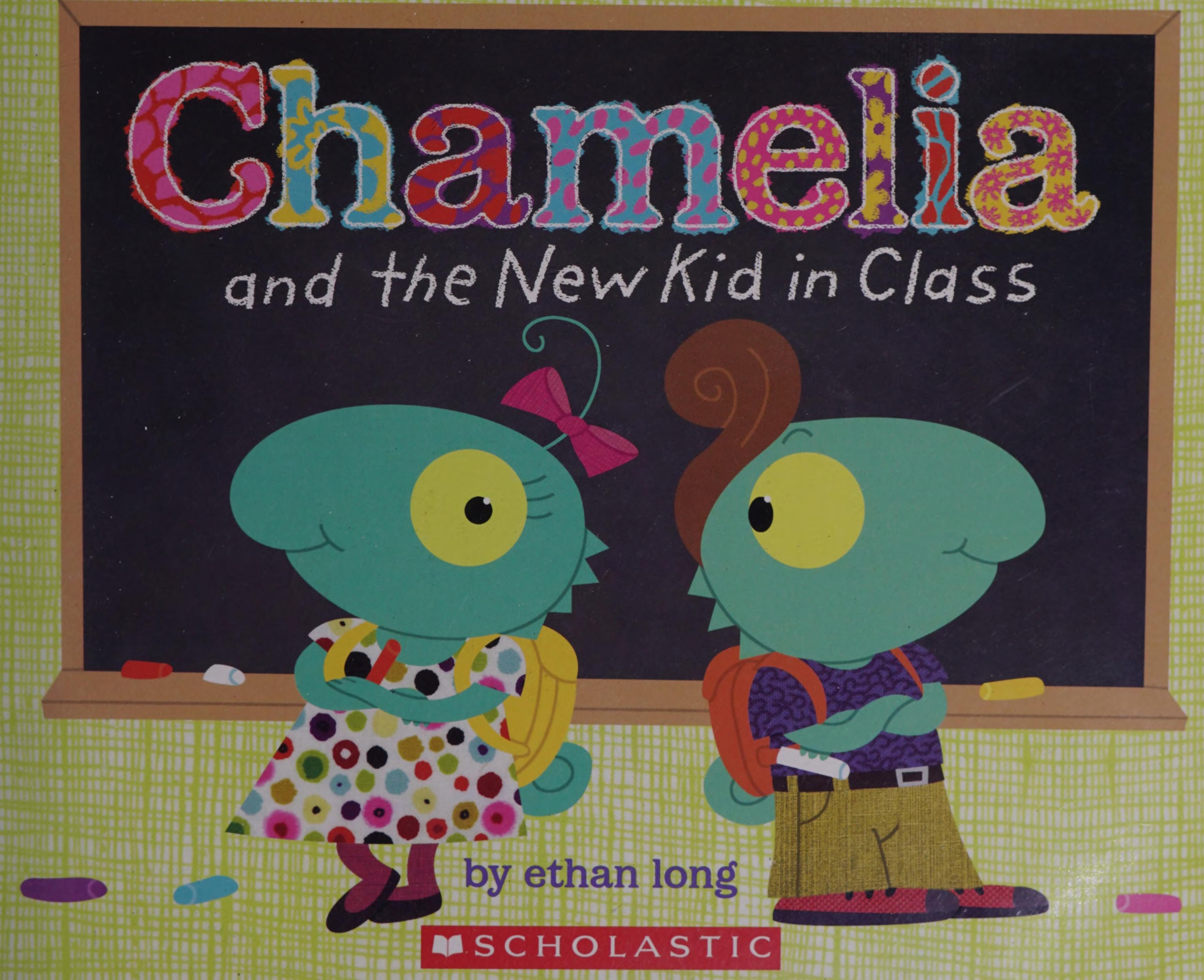 Chamelia and the New Kid in Class