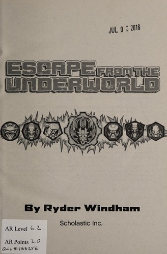 Escape from the Underworld