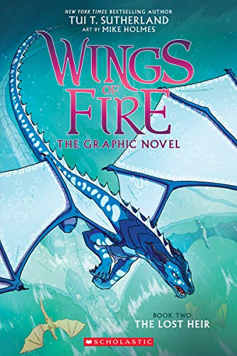 Wings of Fire: The Lost Heir: A Graphic Novel (Wings of Fire Graphic Novel #2) by Tui T. Sutherland, ISBN 9780545942201