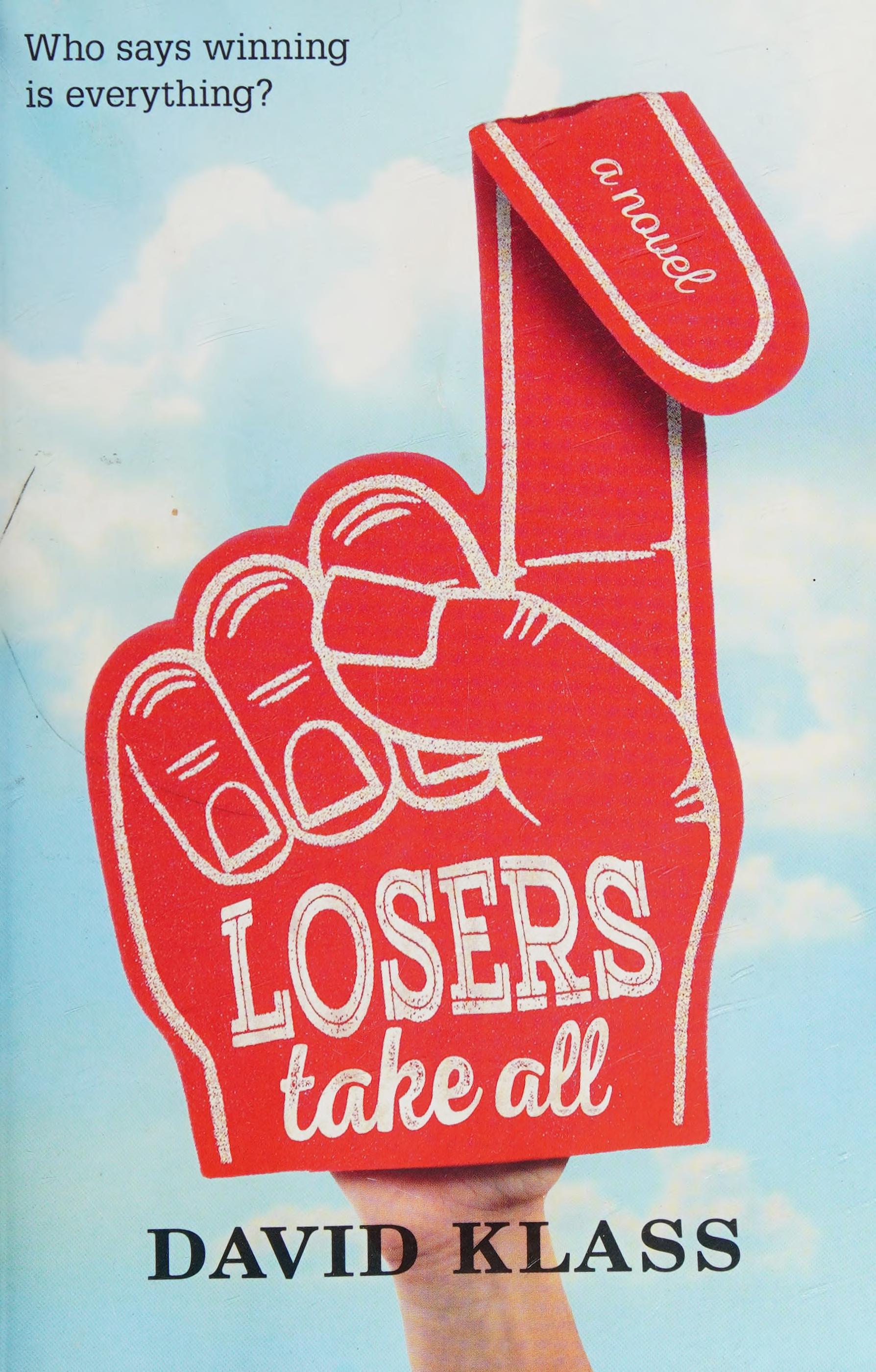 Losers Take All