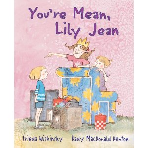 You'Re Mean, Lily Jean