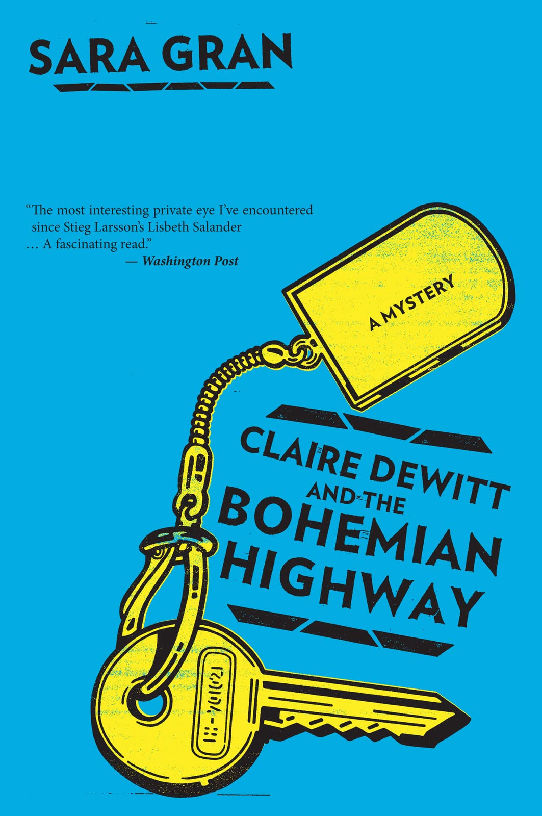 Claire DeWitt and the Bohemian highway