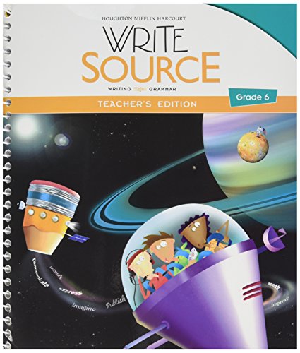 Write Source: Teacher'S Edition Grade 6 2012