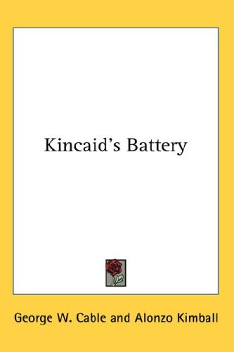 Kincaid's Battery