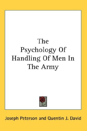 The Psychology Of Handling Of Men In The Army