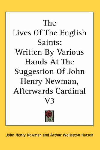 The Lives Of The English Saints