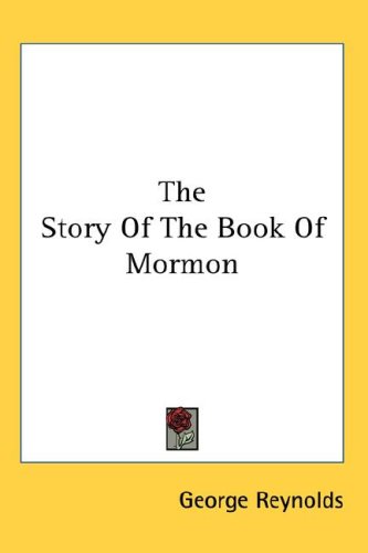The Story Of The Book Of Mormon