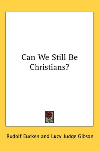Can We Still Be Christians?