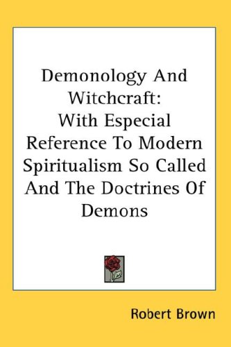 Demonology and Witchcraft