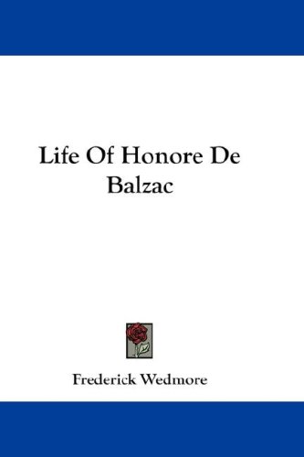 Life of Honore de Balzac