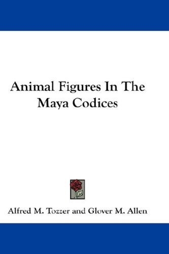 Animal Figures In The Maya Codices