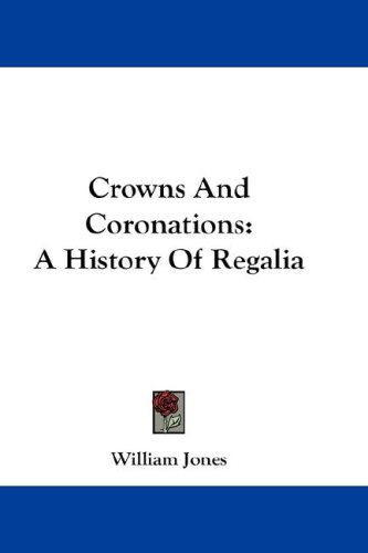 Crowns And Coronations