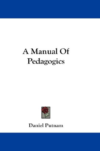 A Manual of Pedagogics