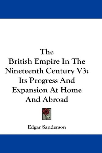 The British Empire In The Nineteenth Century V3