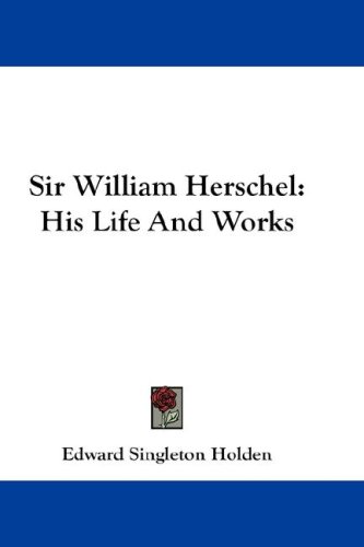 Sir William Herschel