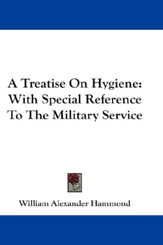 A Treatise On Hygiene