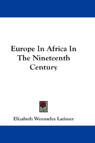 Europe In Africa In The Nineteenth Century