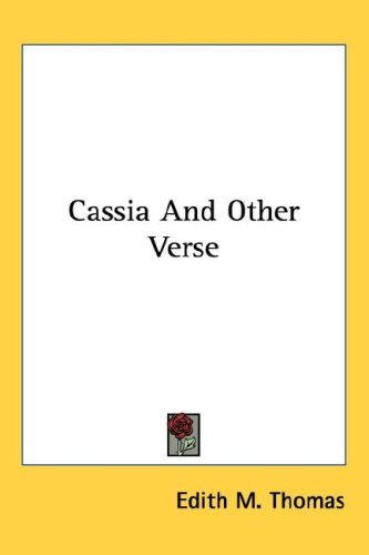 Cassia and Other Verse