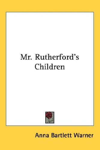 Mr. Rutherford's Children