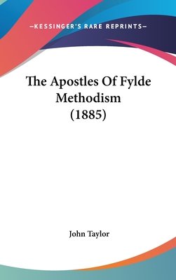 The Apostles of Fylde Methodism