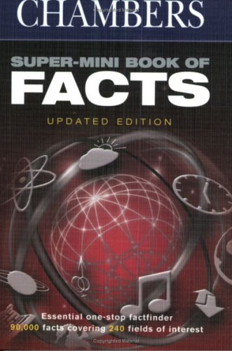 Chambers Super-Mini Book Of Facts