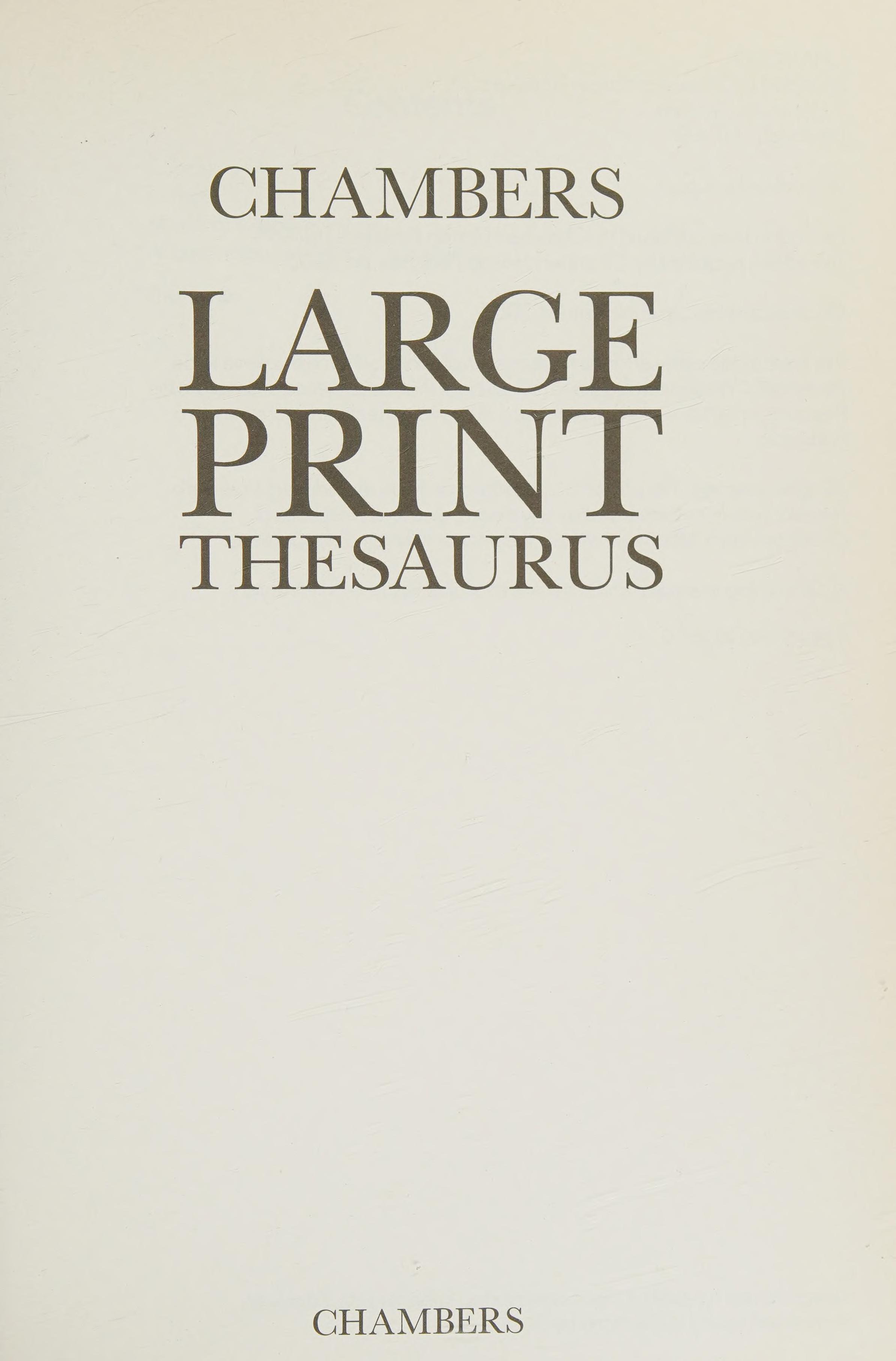 Chambers Large Print Thesaurus