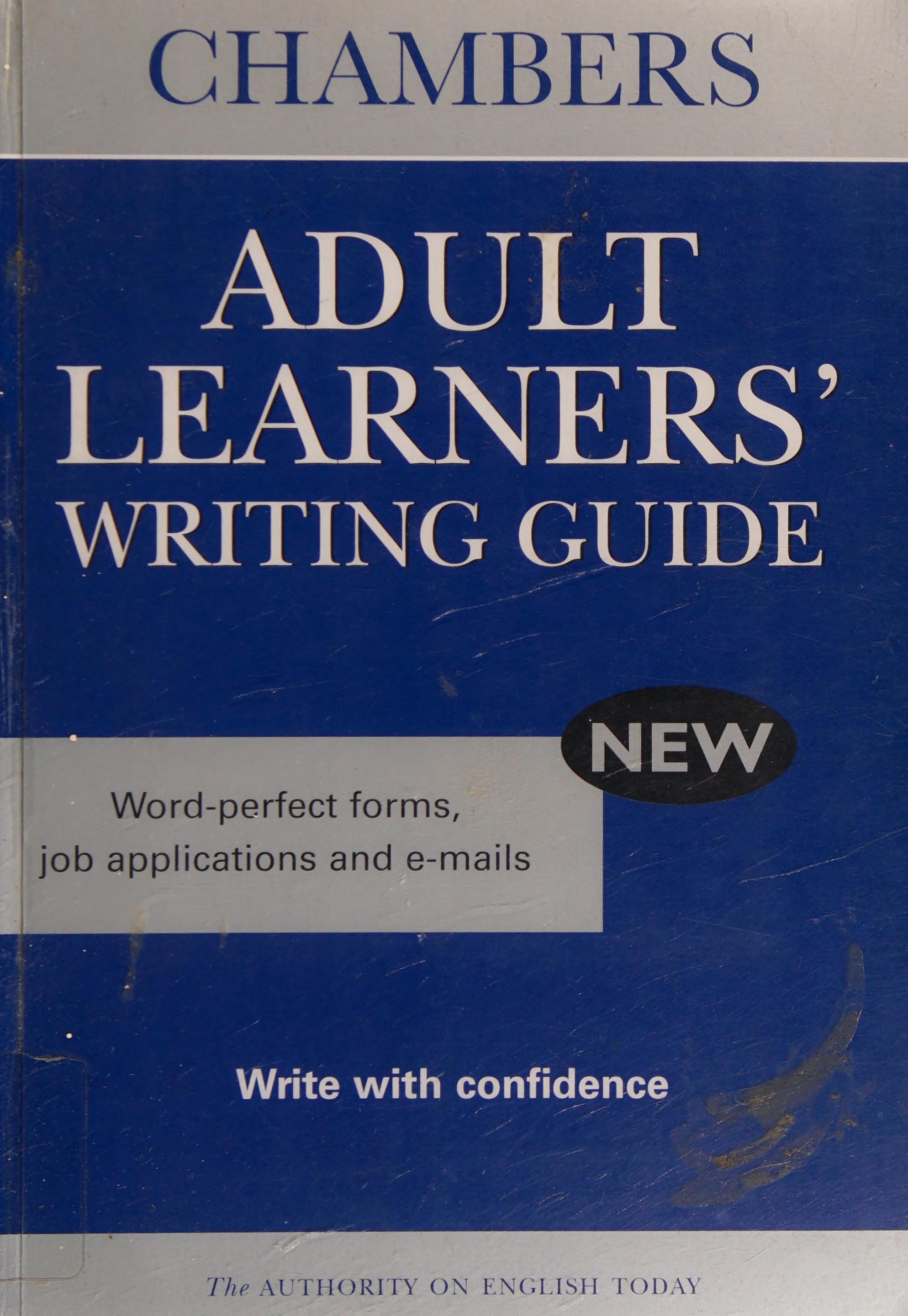 Adult Learners' Writing Guide: Word-Perfect Letters, Cvs, Forms And Emails