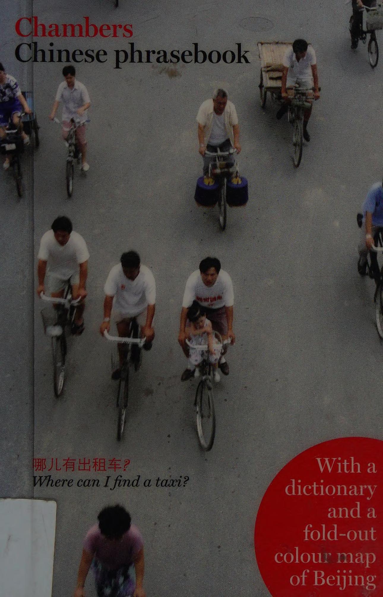 Chambers Chinese Phrasebook (Chambers Phrasebooks) (Chambers Phrasebooks)