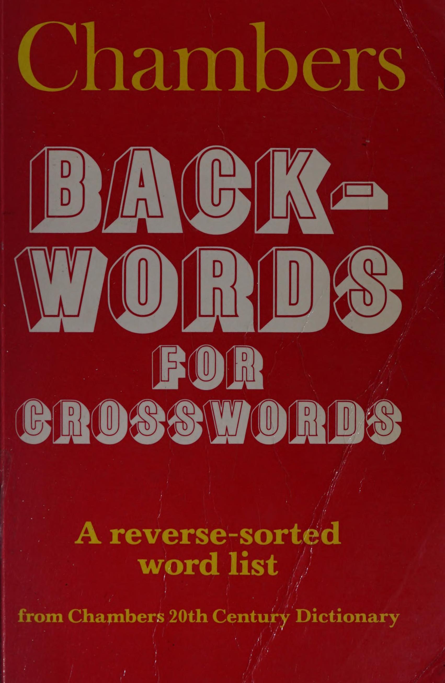Back-Words For Crosswords: A Reverse-Sorted Word List