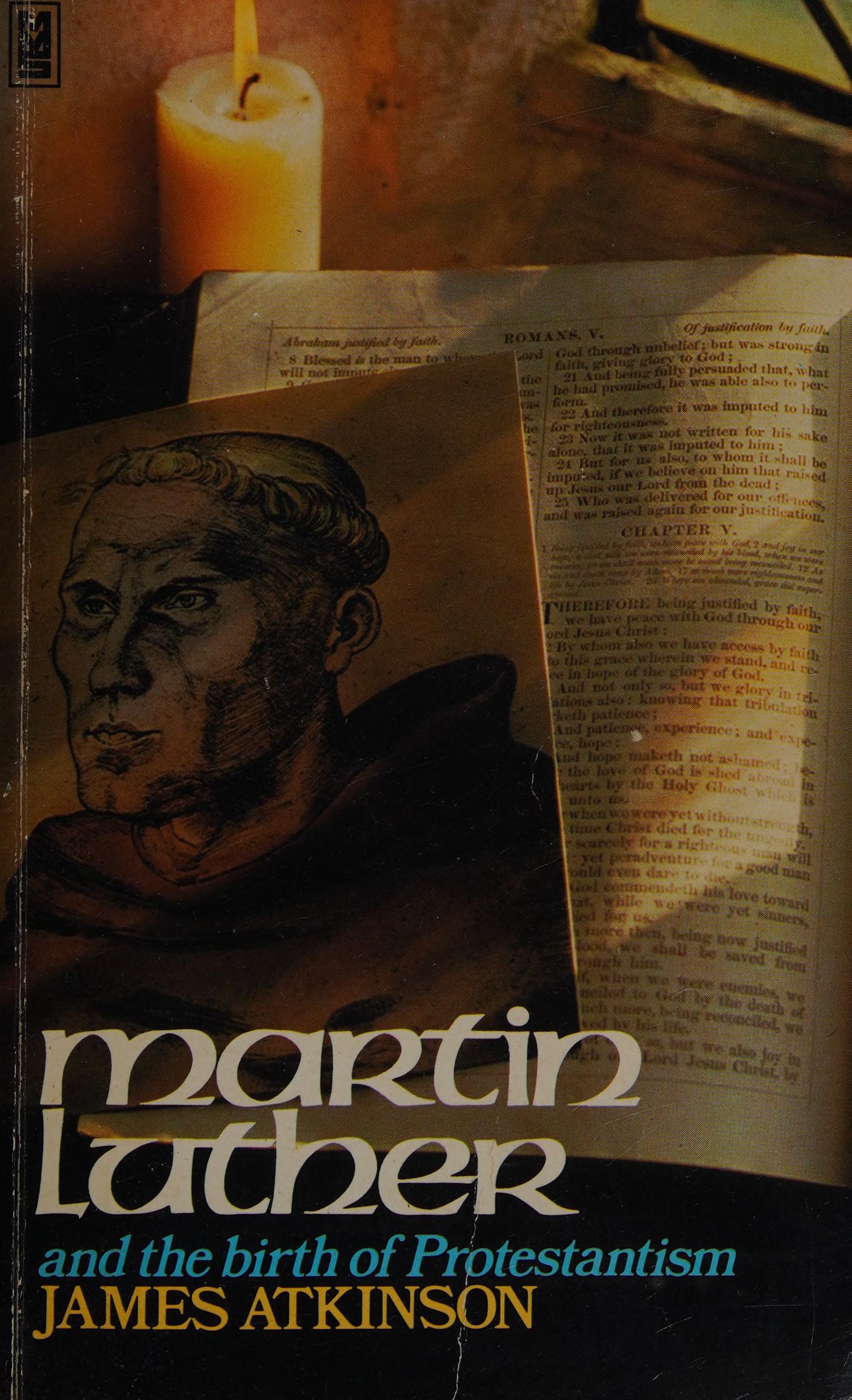 Martin Luther and the Birth of Protestantism