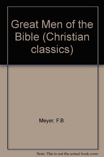 Great Men of the Bible