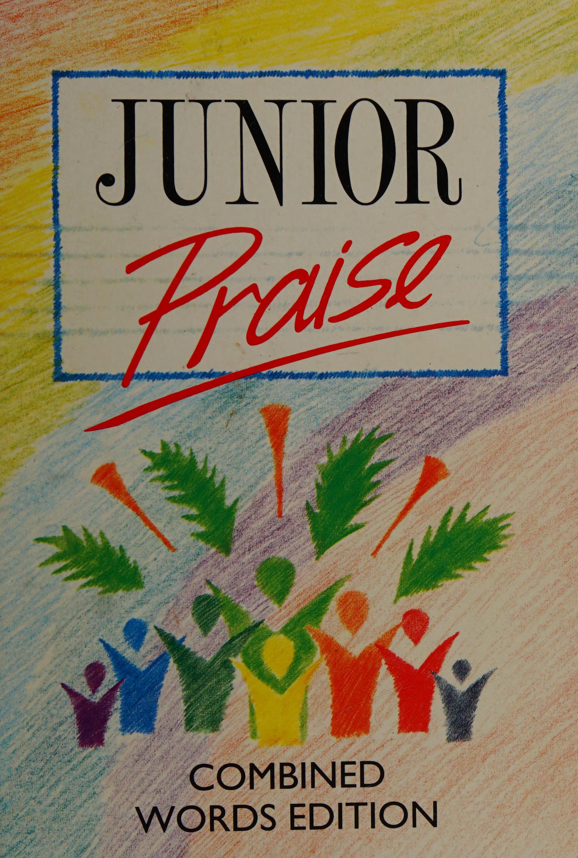 Junior Praise Combined