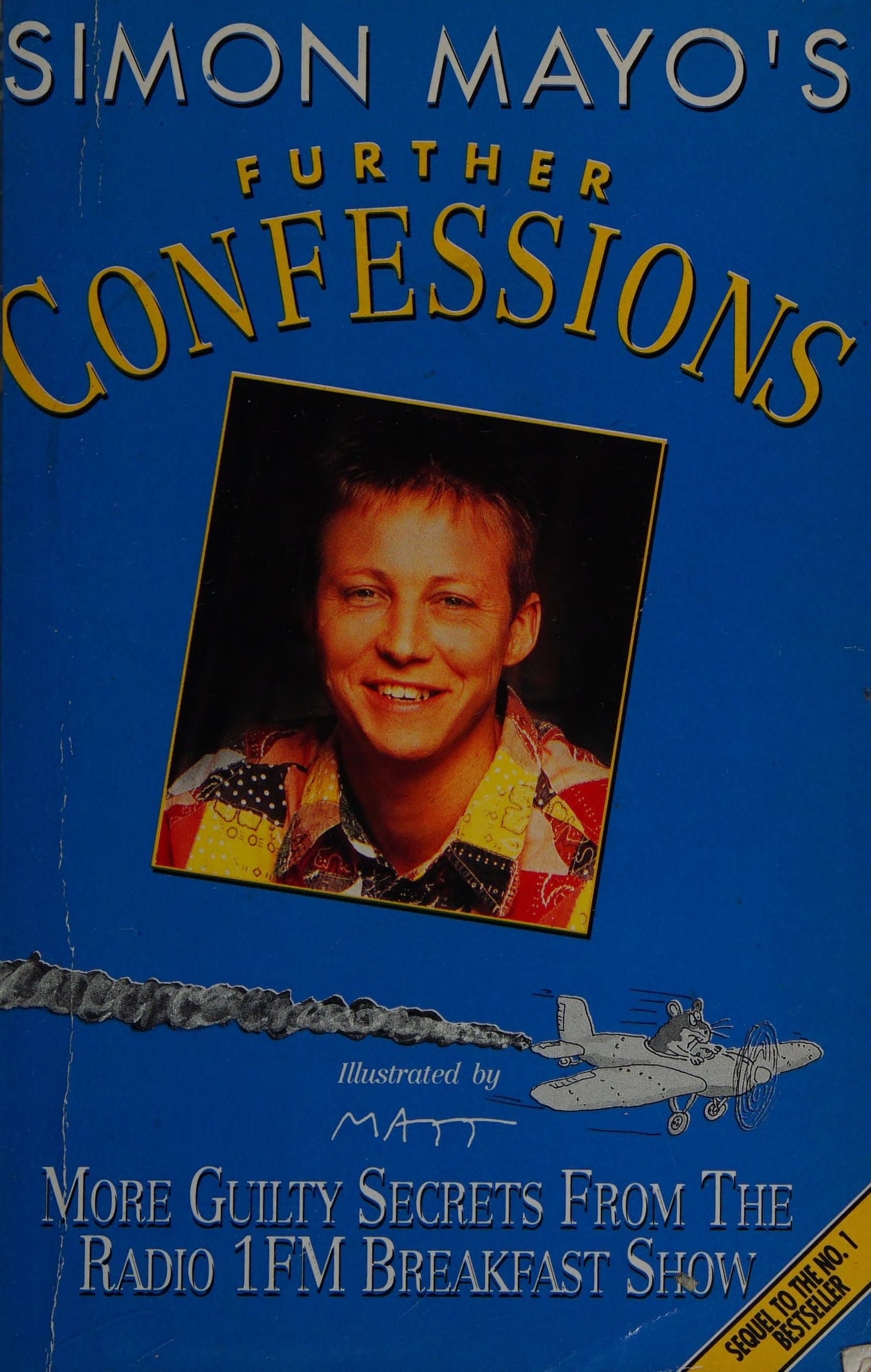 Further Confessions