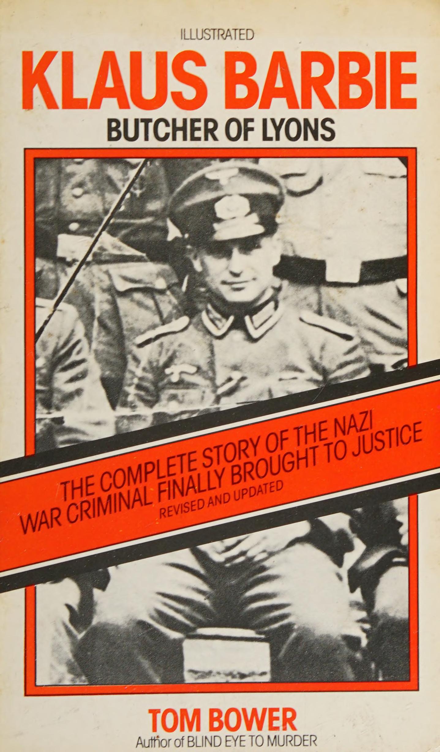 KLAUS BARBIE - Butcher Of Lyons