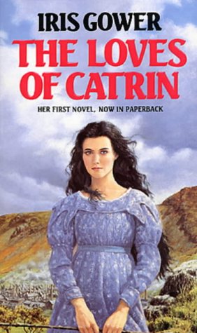 Loves of Catrin