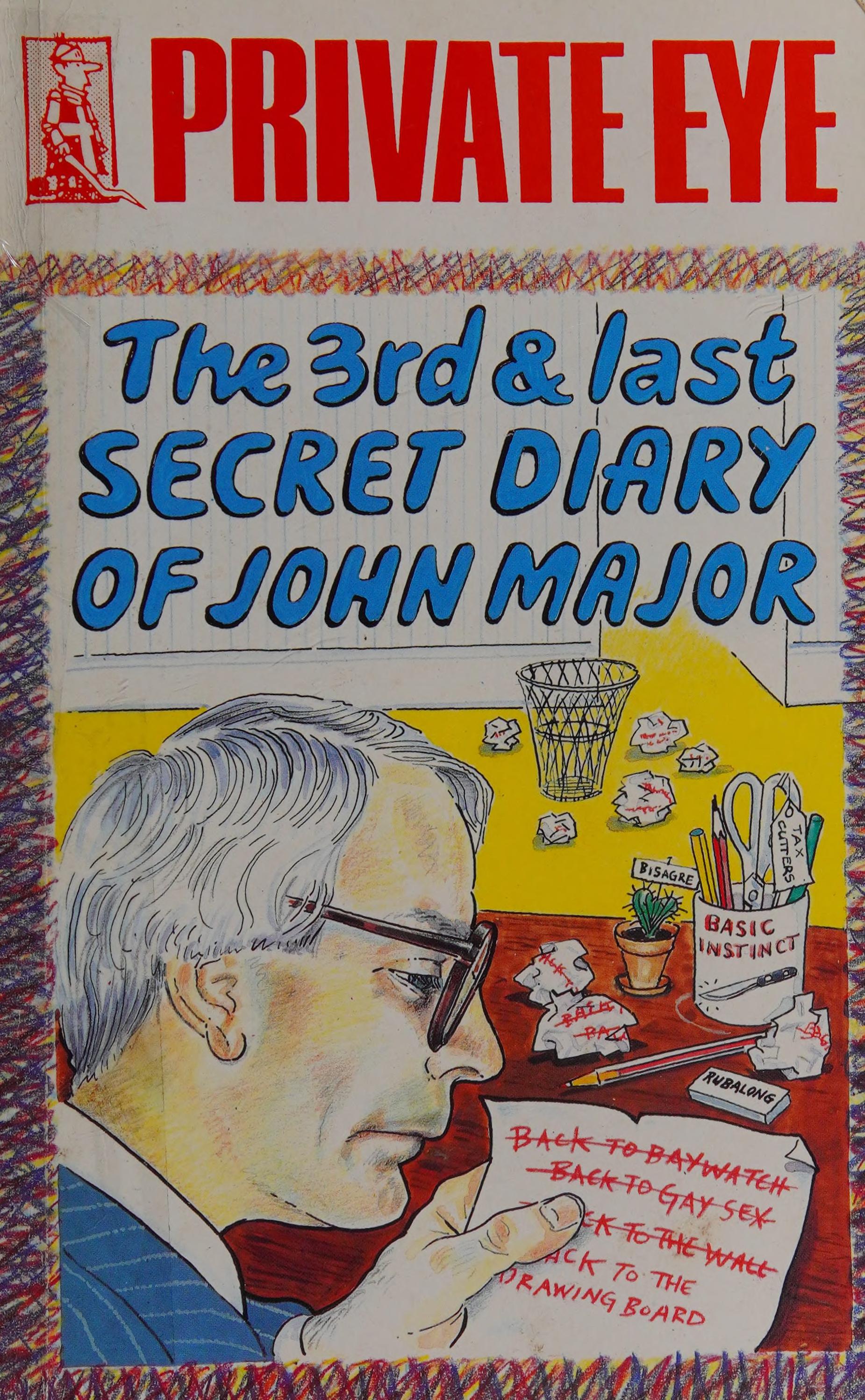 The 3rd & Last Secret Diary of John Major