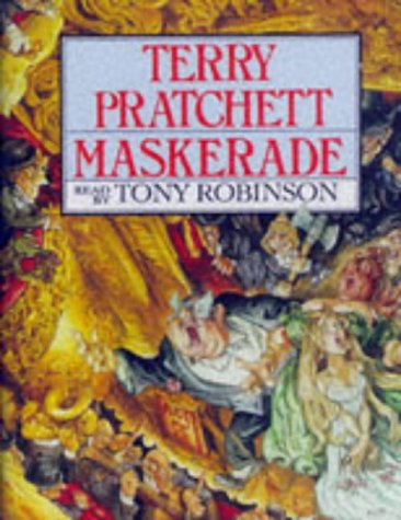 Maskerade by Terry Prachett, ISBN 9780552144261