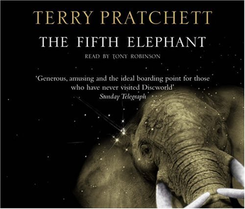 The Fifth Elephant by Terry Prachett, ISBN 9780552154239