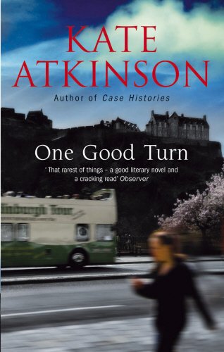 One Good Turn by Kate Atkinson, ISBN 9780552155335